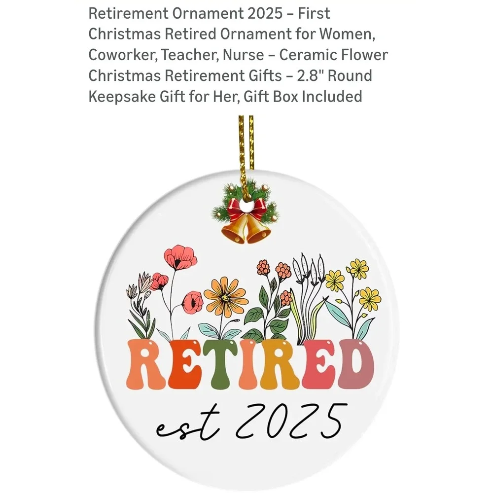 Retired‎ est 2025 Ceramic Christmas Ornament Floral Retirement Gift 2.8 Inch